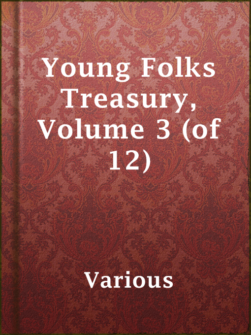 Cover image for Young Folks Treasury, Volume 3 (of 12)
